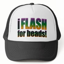 I Flash for Beads Hat