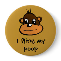 I Fling My Poop Pin