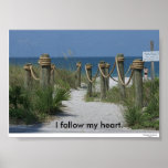 I follow my heart. posters