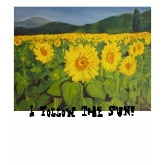 I Follow the Sun! shirt