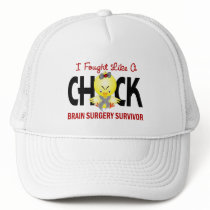 I Fought Like A Chick 1 Brain Surgery Survivor Trucker Hat