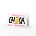 I Fought Like A Chick Breast Cancer Survivor cards