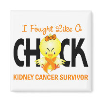 I Fought Like A Chick Kidney Cancer Survivor Fridge Magnet