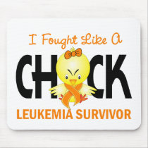 I Fought Like A Chick Leukemia Survivor mousepads