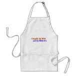 I fought my mom aprons