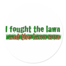 I Fought The Lawn stickers by worldsfair I Fought The Lawn stickers