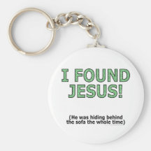 I found Jesus! He was hiding behind the sofa... Key Chain