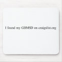 I Found My Gbmsd On Craigslist Mousepad