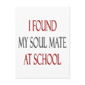 I Found My Soul Mate At School postcards