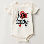 I Freakin LOVE Daddy! T-shirt