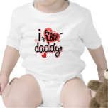 I Freakin Love Daddy! Tshirt
