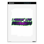 I Freakin Love DRUM and BASS music skins