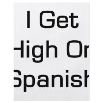I Get High On Spanish flyers by Supernova23 I Get High On Spanish flyers