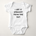 I GET IT STRAIGHT FROM THE TAP! t-shirts