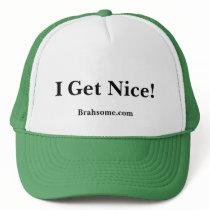 I Get Nice hat