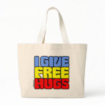 I Give Free Hugs Bag