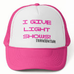 I GIVE LIGHT SHOWS HAT PINK