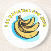 I go bananas for Jesus Christian coasters