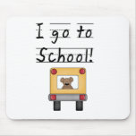 I Go To School Mouse Pads