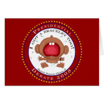 I Got a Bracelet Too! (Obama) cards by ObamaWatch I Got a Bracelet Too! (Obama) cards