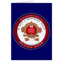 I Got a Bracelet Too! (Obama) cards by ObamaWatch I Got a Bracelet Too! (Obama) cards
