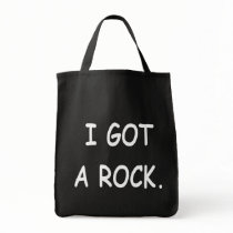 I got a rock. - candy bag!