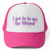 I got in to see the Wizard! hats by Jack_of_Arts I got in to see the Wizard! hats