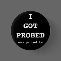 I Got Probed button