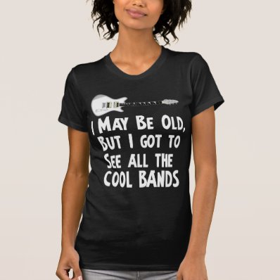 I got to see the cool bands tshirts