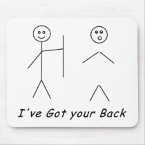 I Got Your Back Mouse Pad
