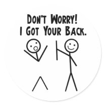 I Got Your Back! Sticker