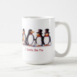 I Gotta Be Me mug mugs