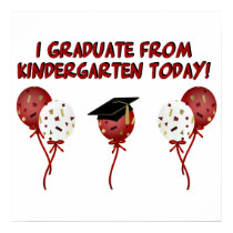 I Graduate From Kindergarten Today Poster posters by Classofgiftshop I Graduate From Kindergarten Today Poster posters