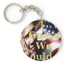 I guess we  could keychains