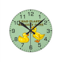 I Had Plastic Surgery Ducks Round Wallclocks