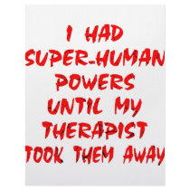 I Had Super-Human Powers Until My Therapist Took letterhead by WhiteTiger_LLC I Had Super-Human Powers Until My Therapist Took letterhead