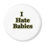 I hate babies