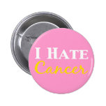 I Hate Cancer Gifts Pinback Button