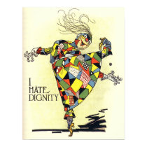 I Hate Dignity! posters by realtegan I Hate Dignity! posters