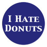 I Hate Donuts Gifts stickers