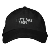 I hate fake people embroidered hats by funnycustomtshirts I hate fake people embroidered hats