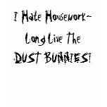 I Hate Housework Shirt I Hate Housework Shirt