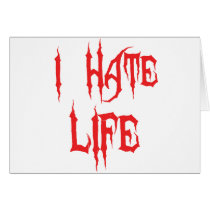 I Hate Life cards by emonation I Hate Life cards