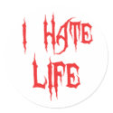 I Hate Life stickers