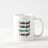I Hate - Love Golf Coffee Mug