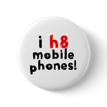 I Hate Mobile Phones buttons