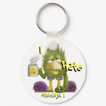I Hate Mondays Keychain
