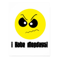 I Hate Mondays Poster posters