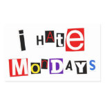 I Hate Mondays Sticker