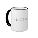 I HATE MORNINGS mugs
